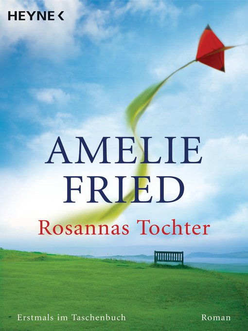 Title details for Rosannas Tochter by Amelie Fried - Available